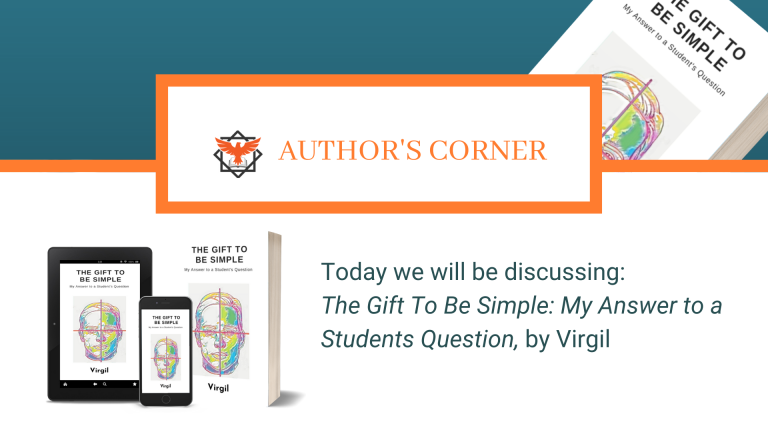 Author’s Corner-Virgil Discussing The Gift To Be Simple