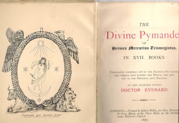 The Divine Pymanda, Translated from Arabic by Dr. Everard (1650)