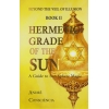 Hermetic Grade of the Sun Hermetic Grade of the Sun